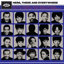 CD HERE, THERE AND EVERYWHERE