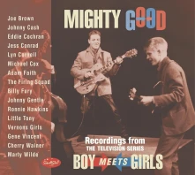 CD MIGHTY GOOD- BOY MEETS...