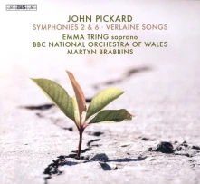 CD JOHN PICKARD: SYMPHONIES 2 & 6, VERLAINE SONGS