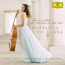 CD MADDALENA DEL GOBBO - HENRIETTE-PRINCESS OF VIOL