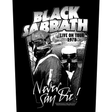 Nažehlovačka Never Say Die