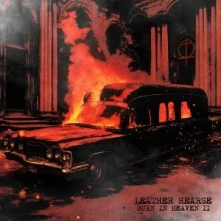 Leather Hearse, Vinyl Burn In Heaven / Decalogue
