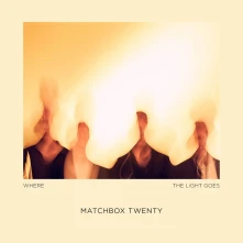 Matchbox Twenty, CD Where The Light Goes