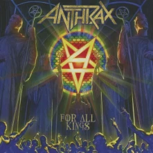 Anthrax, CD For All Kings