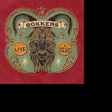 CD BOKKERS - LIVE & KNETTERHARD