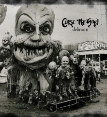 Curse the Son, CD DELIRIUM