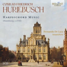 CD LUCA, FERNANDO DE - CONRAD FRIEDRICH HURLEBUSCH: HARPSICHORD MUSIC