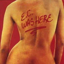 Eric Clapton, CD E.C. WAS HERE