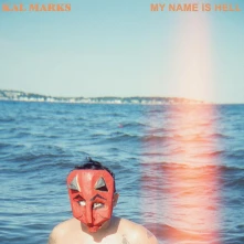 Kal Marks, Vinyl MY NAME IS HELL