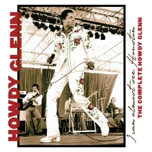 CD Glenn, Howdy - I Can Almost See Houston: the Complete Howdy Glenn