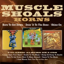 CD BORN TO GET DOWN, DOIN' IT TO THE BONE & SHINE ON
