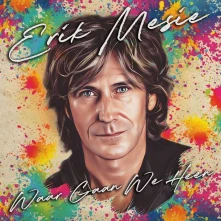 CD MESIE, ERIK - WAAR GAAN WE HEEN
