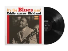 Eddie Kirkland, Vinyl IT'S THE BLUES MAN!