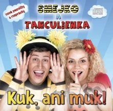 CD Kuk, ani muk!