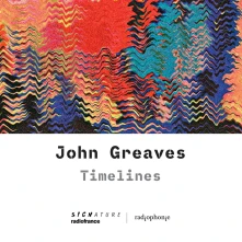 John Greaves, CD TIMELINES