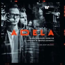 Aleksander Dębicz, Jakub Kuropaczewski, Jakub Józef Orliński, Vinyl ADELA