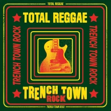 CD TOTAL REGGAE TRENCH TO...
