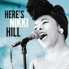 Vinyl HILL, NIKKI - HERES NIKKI HILL