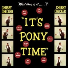 Vinyl CHUBBY CHECKER - IT'S PONY TIME