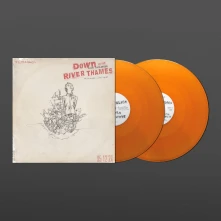 Vinyl Down By The River Thames (Orange Vinyl)