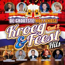 CD DE GROOTSTE HOLLANDSE KROEG & FEEST HITS DEEL 2