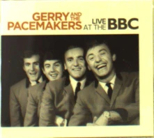 Gerry and the Pacemakers, CD LIVE AT THE BBC