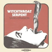 Witchthroat Serpent, Vinyl SANG DRAGON