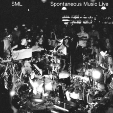 SML, Vinyl SPONTANEOUS MUSIC LIVE