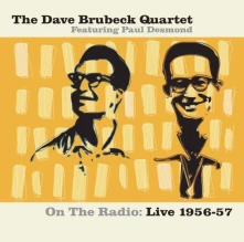 CD BRUBECK, DAVE -QUARTET- - ON THE RADIO: LIVE 1956-57