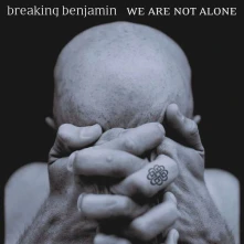 CD BREAKING BENJAMIN - WE ARE NOT ALONE