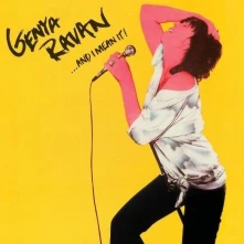 Genya Ravan, Vinyl AND I MEAN IT!