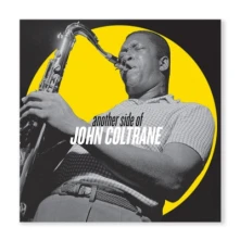 John Coltrane, CD ANOTHER SIDE OF JOHN COLTRANE