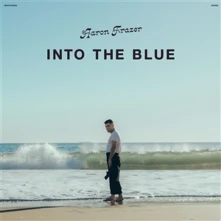 Aaron Frazer, Vinyl INTO THE BLUE