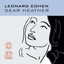 Leonard Cohen, Vinyl Dear Heather