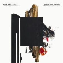 Nina Nastasia, Vinyl NASTASIA, NINA - RIDERLESS HORSE