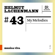 CD HELMUT LACHENMANN: MY MELODIES