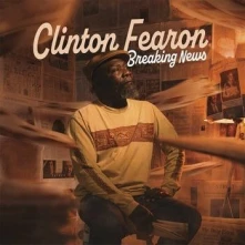 Vinyl FEARON, CLINTON - BREAKING NEWS