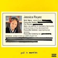 Jessie Reyez, CD PAID IN MEMORIES