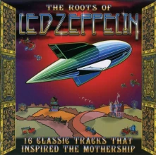 Led Zeppelin, CD The Roots Of Led Zeppelin