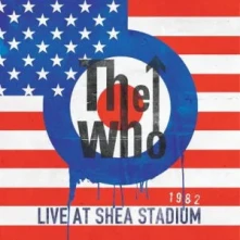 The Who, CD LIVE SHEA STADIUM 1982