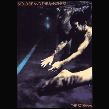 Siouxsie and the Banshees, Vinyl THE SCREAM