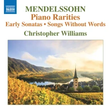 CD Williams, Christopher - Mendelssohn Piano Rarities