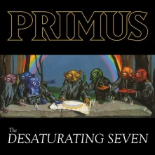 CD PRIMUS - DESATURATING SEVEN