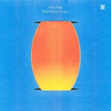 Holy Hive, Vinyl HOLY HIVE - FLOAT BACK TO YOU