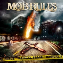 Mob Rules, CD MOB RULES - RADICAL PEACE