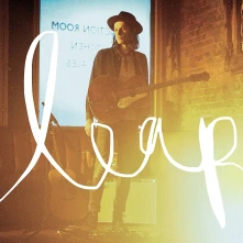 James Bay, Vinyl Leap