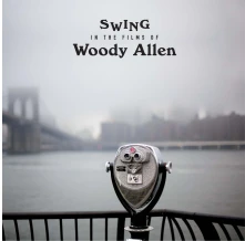 Soundtrack, Vinyl Swing In The Films Of Woody Allen (Reissue)