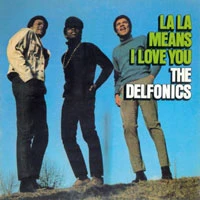 The Delfonics, Vinyl LA LA MEANS I LOVE YOU
