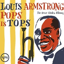 CD ARMSTRONG LOUIS - POPS IS TOPS: THE COMPLETE