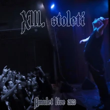XIII. Století, CD Amulet Live 2023